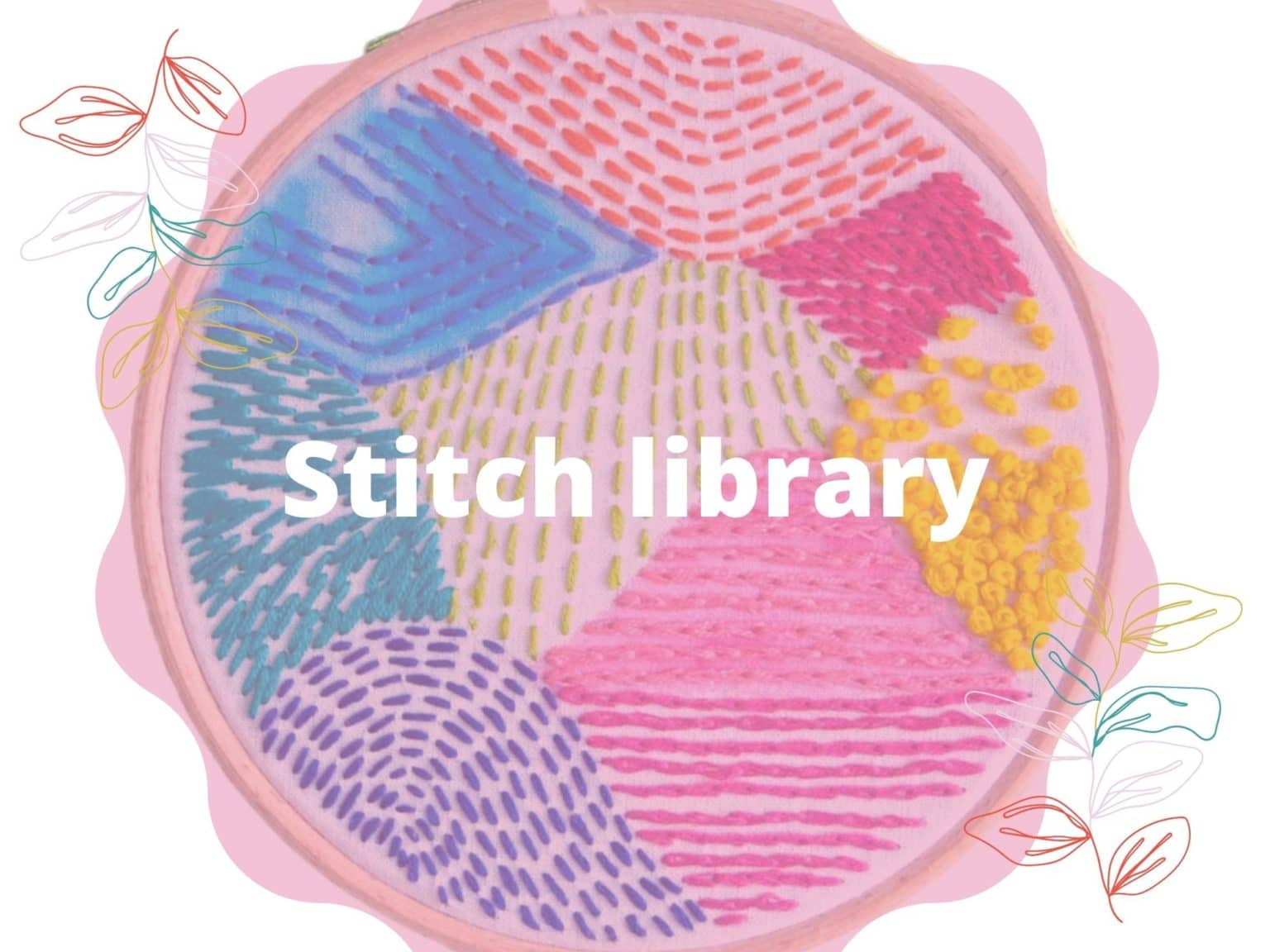 Hand Embroidery Stitch Library - Ginger Muse